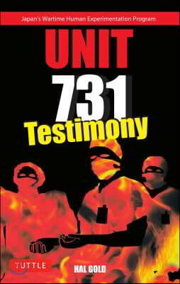 Unit 731: Testimony