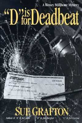 D Is for Deadbeat: A Kinsey Millhone Mystery