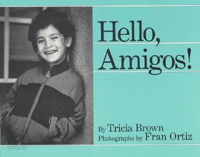 Hello, Amigos!