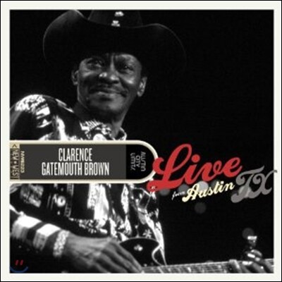 Clarence Gatemouth Brown - Live From Austin TX (Deluxe Edition)