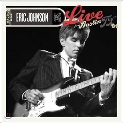 Eric Johnson - Live From Austin TX (Deluxe Edition)