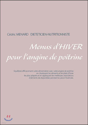 Menus d'hiver pour l'angine de poitrine