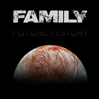 Family - Future History (LP)