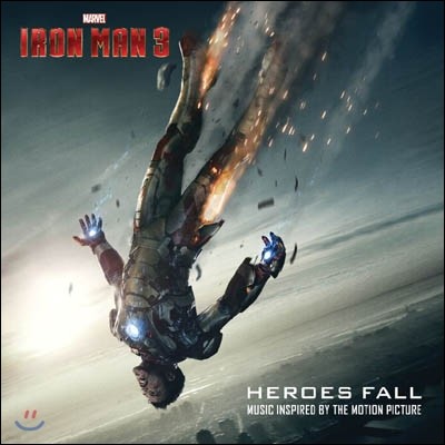 Iron Man 3: Heroes Fall (̾ 3) (Music Inspired By The Motion Picture)