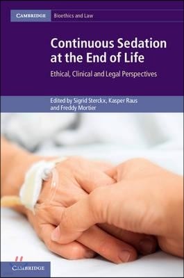 The Continuous Sedation at the End of Life