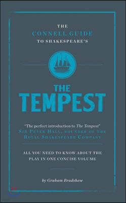 The Connell Guide To Shakespeare's The Tempest