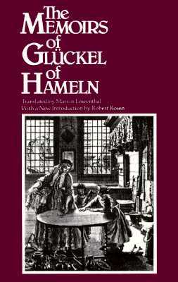 The Memoirs of Glückel of Hameln