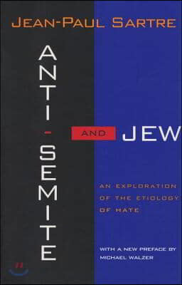 Anti-Semite and Jew: An Exploration of the Etiology of Hate (Revised)