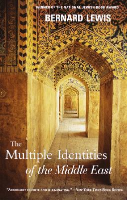 The Multiple Identities of the Middle East