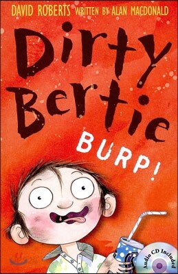 Dirty Bertie: Burp!