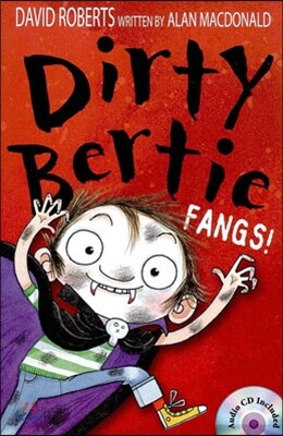 Dirty Bertie: Fangs!