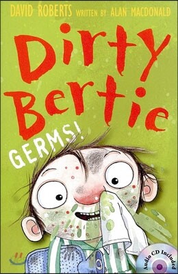 Dirty Bertie: Germs!