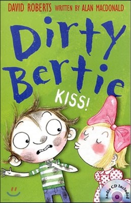 Dirty Bertie: Kiss!