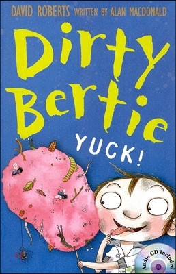 Dirty Bertie: Yuck!