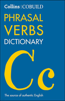 Collins Cobuild Phrasal Verbs Dictionary, 4/E