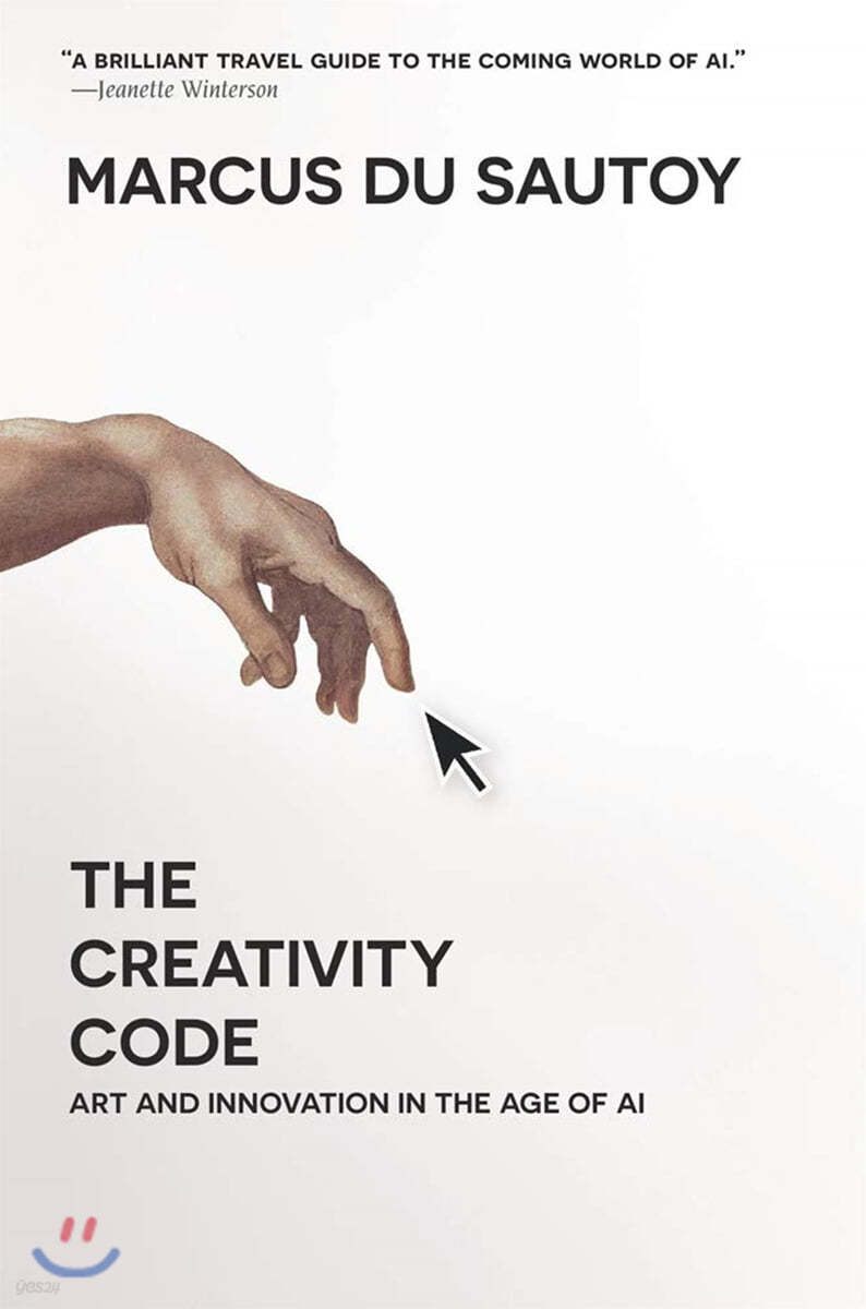 The Creativity Code: Art and Innovation in the Age of AI