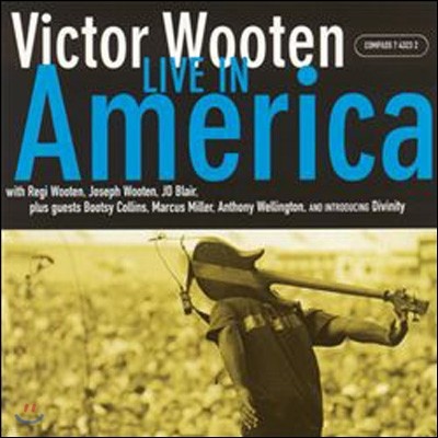 Victor Wooten - Live In America