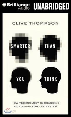 Smarter Than You Think