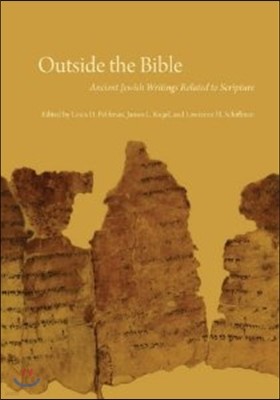 Outside the Bible, 3-Volume Set: Ancient Jewish Writings Related to Scripture