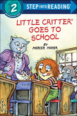 Little Critter Goes to School
