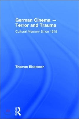 German Cinema - Terror and Trauma