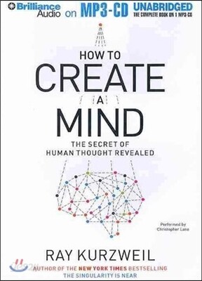 How to Create a Mind