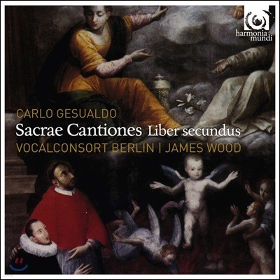 James Wood 카를로 제수알도: 종교집 제 2권 (Carlo Gesualdo: Sacrae Cantiones)