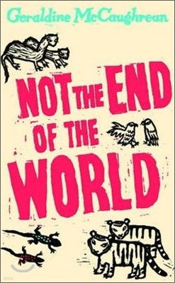 Not the End of the World