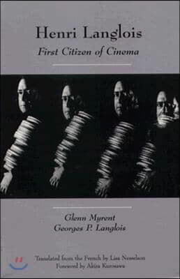 Henri Langlois: First Citizen of Cinema