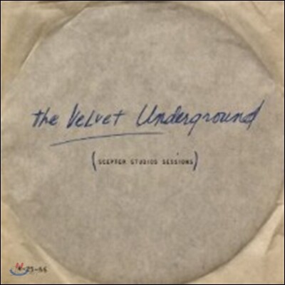Velvet Underground (벨벳 언더그라운드) - Scepter Studios Acetate [Record Store Day 2013 LP]