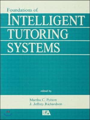 Foundations of Intelligent Tutoring Systems