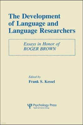 Development of Language and Language Researchers