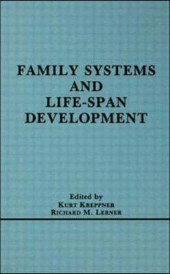 Family Systems and Life-span Development