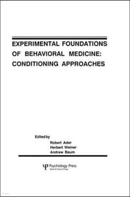 Experimental Foundations of Behavioral Medicines