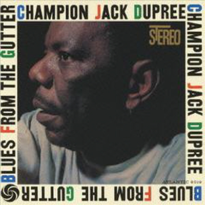 Champion Jack Dupree - Blues From The Gutter (Remastered)(Ltd. Ed)(Ϻ)(CD)