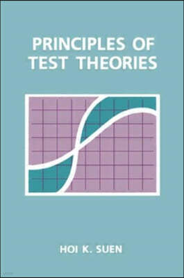 Principles of Test Theories