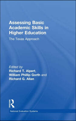 Assessing Basic Academic Skills in Higher Education