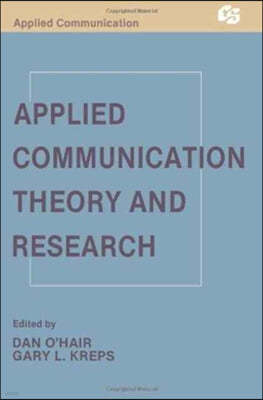 Applied Communication Theory and Research