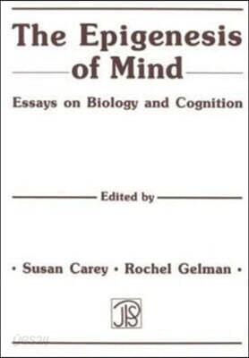 Epigenesis of Mind