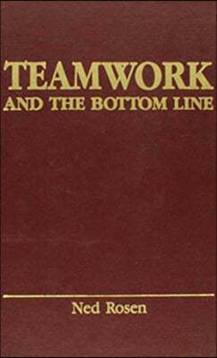 Teamwork and the Bottom Line