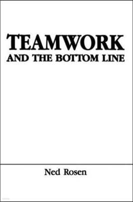 Teamwork and the Bottom Line