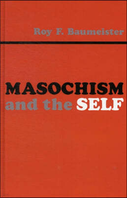 Masochism and the Self