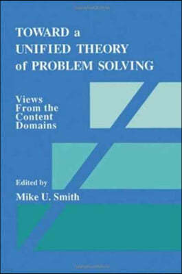 Toward a Unified Theory of Problem Solving