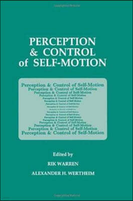 Perception and Control of Self-motion