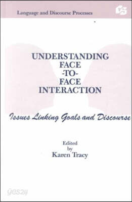 Understanding Face-to-face Interaction