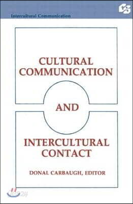 Cultural Communication and Intercultural Contact