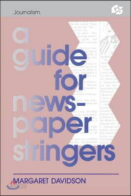 Guide for Newspaper Stringers