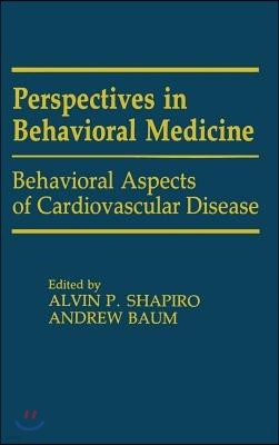 Behavioral Aspects of Cardiovascular Disease