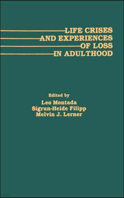 Life Crises and Experiences of Loss in Adulthood