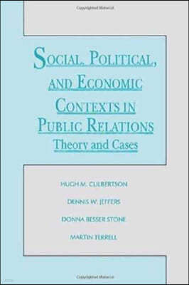 Social, Political, and Economic Contexts in Public Relations